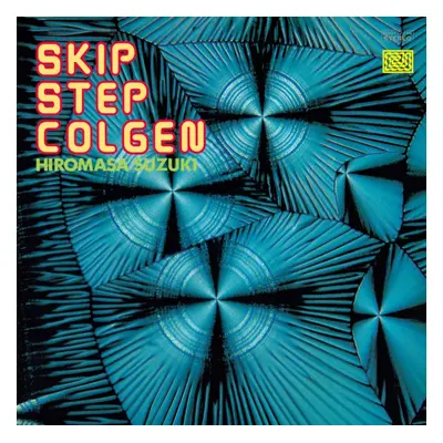 "Skip Step Colgen (Record Day 2022)" ("Hiromasa Suzuki") (Vinyl / 12" Album)