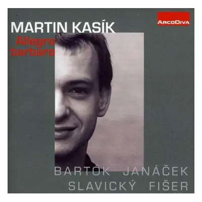 "Martin Kasik: Allegro Barbaro" ("") (CD / Album)