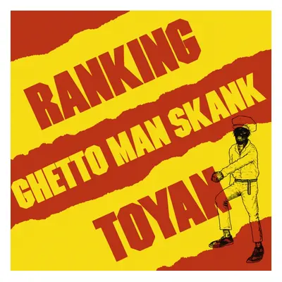 "Ghetto Man Skank" ("Ranking Toyan") (Vinyl / 12" Album)