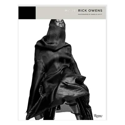 Książka More Rick Owens, Rick Owens, Danielle Levitt, English