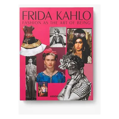 Assouline książka Frida Kahlo: Fashion as the Art of Being