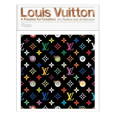 Książka Louis Vuitton: A Passion for Creation, Valerie Steele, English