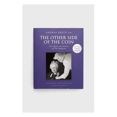 HarperCollins Publishers książka The Other Side of the Coin, Angela Kelly