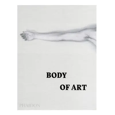 Home & lifestyle książka Body of Art by Phaidon Editors, English