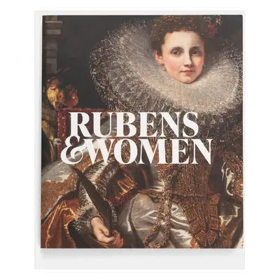 Home & lifestyle książka Rubens and Women by Ben van Beneden, Amy Orrock, English kolor brązowy