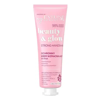 Eveline Cosmetics Beauty & Glow Ochronny krem wzmacniający do rąk Dłonie i stopy 50 ml