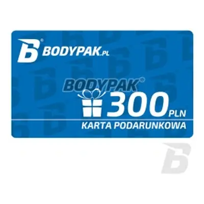 BODYPAK Karta Podarunkowa 300 PLN