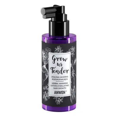 Wcierka do skóry głowy rozgrzewająca 150 ml Anwen Grow Us Tender