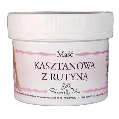 Maść kasztanowa z rutyną Farm-Vix, 150ml