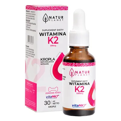 Witamina K2 krople Natur Planet, 30 ml