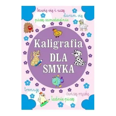 Kaligrafia dla smyka