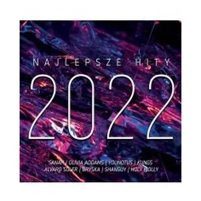 NAJLEPSZE HITY 2022