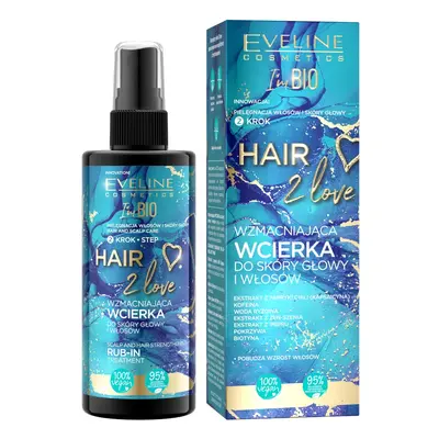 Eveline Cosmetics Hair 2 Love wzmacniająca wcierka do skóry głowy 150ml