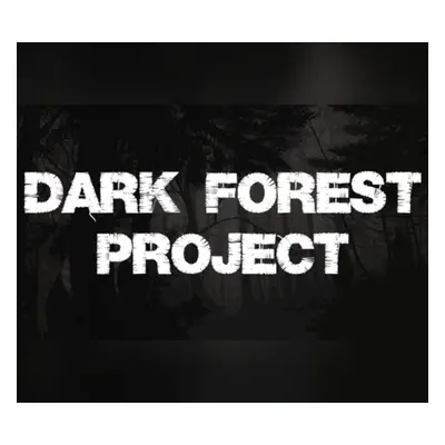 Dark Forest Project Steam CD Key