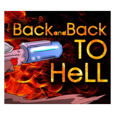 BACK and BACK to Hell Steam CD Key