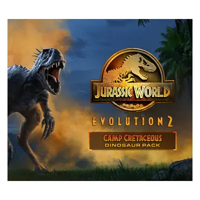 Jurassic World Evolution 2 - Camp Cretaceous Dinosaur Pack DLC EU PC Steam CD Key