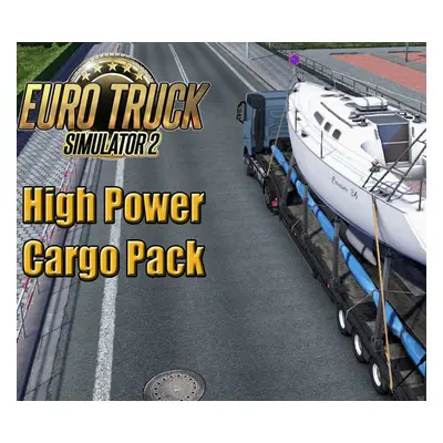 Euro Truck Simulator 2 - High Power Cargo Pack DLC CIS PC Steam CD Key