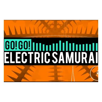 Go Go Electric Samurai Steam CD Key