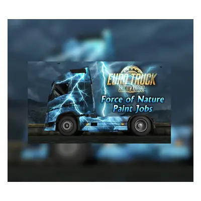 Euro Truck Simulator 2 - Force of Nature Paint Jobs Pack DLC EU Steam CD Key