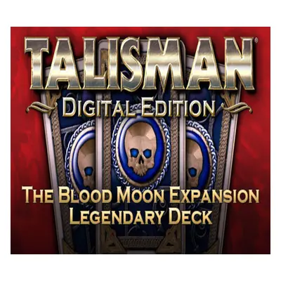 Talisman - The Blood Moon Expansion - Legendary Deck DLC Steam CD Key