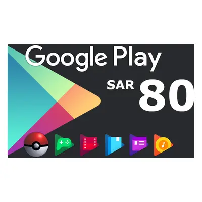 Google Play SAR 80 SA Gift Card