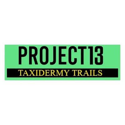 Project 13: Taxidermy Trails EU PS5 CD Key