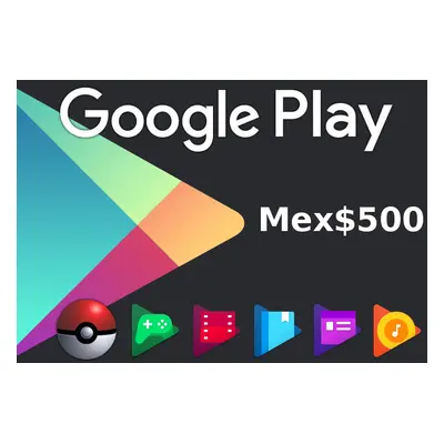 Google Play Mex$500 MXN Gift Card