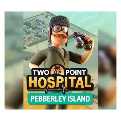 Two Point Hospital - Pebberley Island DLC NA/Oceania/Africa Steam CD Key