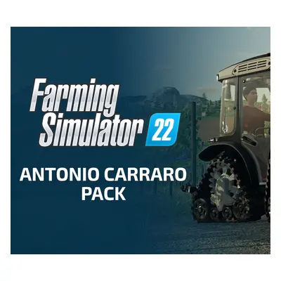 Farming Simulator 22 - ANTONIO CARRARO Pack DLC PC Steam CD Key