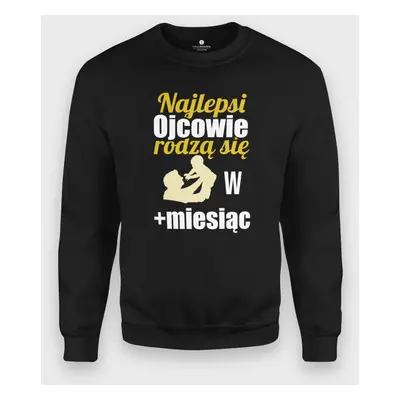 Bluza klasyczna Najlepsi Ojcowie rodzą się w + Miesiąc