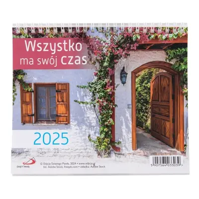 Kalendarz Na Biurko 2025 - Wszystko Ma Swój Czas