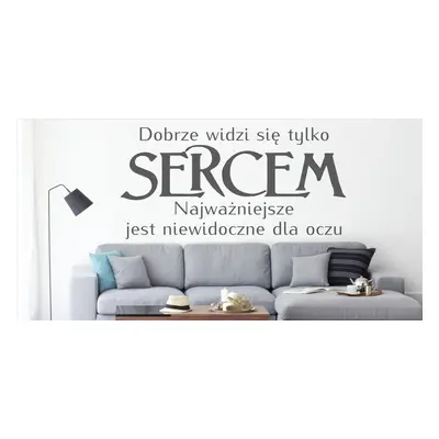 Dobrze widzi się tylko sercem