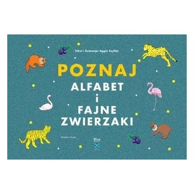 Poznaj alfabet i fajne zwierzaki