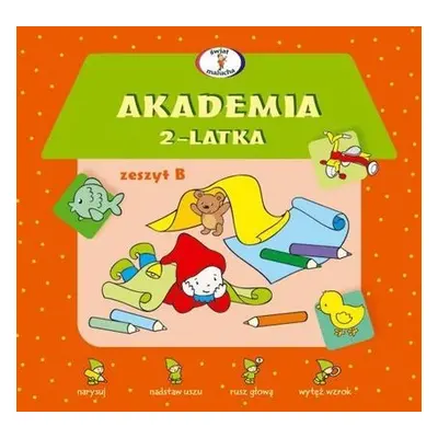 Akademia 2-latka zeszyt b