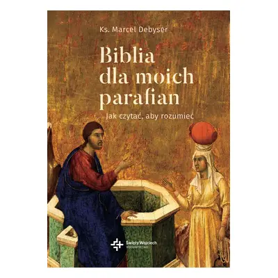 Jak czytać aby zrozumieć dobra nowina biblia dla moich parafian Tom 2