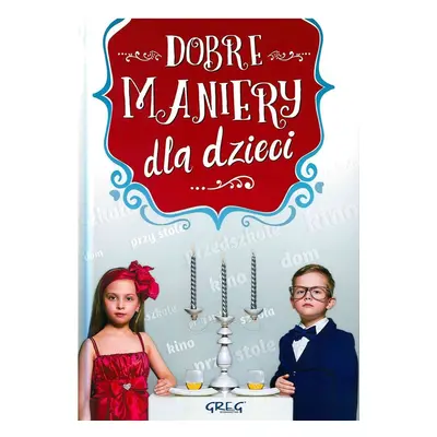 Dobre maniery dla dzieci