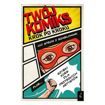 Twój komiks. Krok po kroku