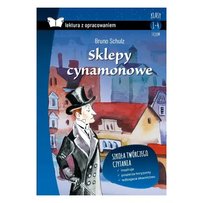 Sklepy cynamonowe. Lektura z opracowaniem