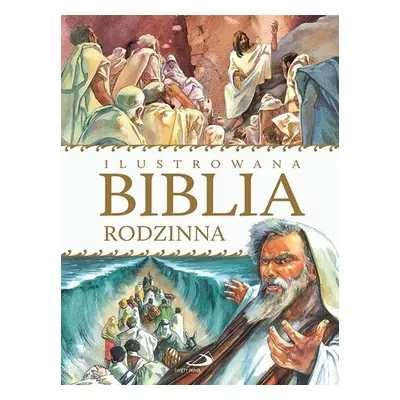 Ilustrowana biblia rodzinna