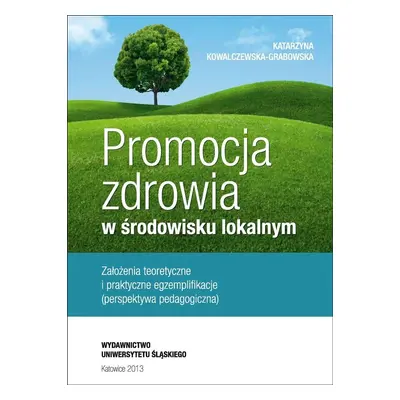 Promocja zdrowia w środowisku lokalnym