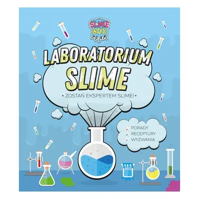 Laboratorium slime zostań ekspertem slime