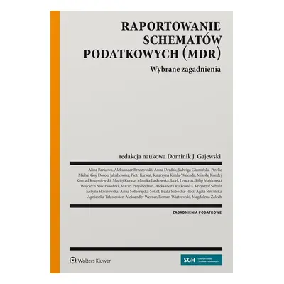 Raportowanie schematów podatkowych (MDR)