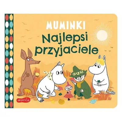 Najlepsi przyjaciele. Muminki