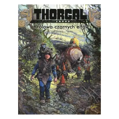 Thorgal - Louve T.6 Królowa czarnych elfów