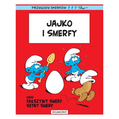 Jajko i Smerfy. Smerfy Komiks