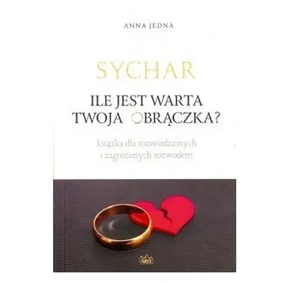 Ile jest warta Twoja obrączka? SYCHAR