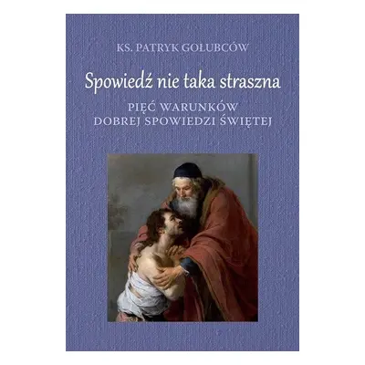 Spowiedź nie taka straszna