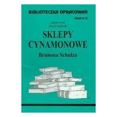 Biblioteczka opracowań nr 013 Sklepy cynamonowe