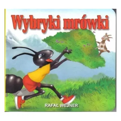 Klasyka Wierszyka - Wybryki mrówki LIWONA