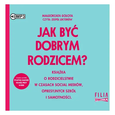 CD MP3 Jak być dobrym rodzicem?